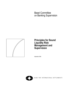 Liquidity Risk Management Principles for Banking Supervision