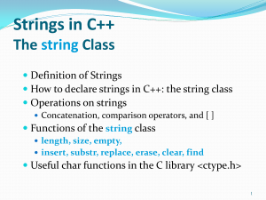 Strings in C++: The string Class