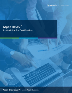 Aspen HYSYS Certification Study Guide