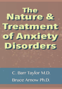 Anxiety Disorders: Nature & Treatment