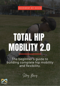 Total Hip Mobility 2.0: Beginner's Guide