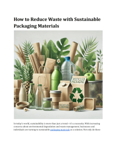 Sustainable Packaging: Reduce Waste & Go Green