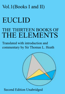 Euclid's Elements: Books I & II - Sir Thomas L. Heath Translation