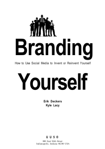 Branding Yourself: Social Media for Personal Brand Building