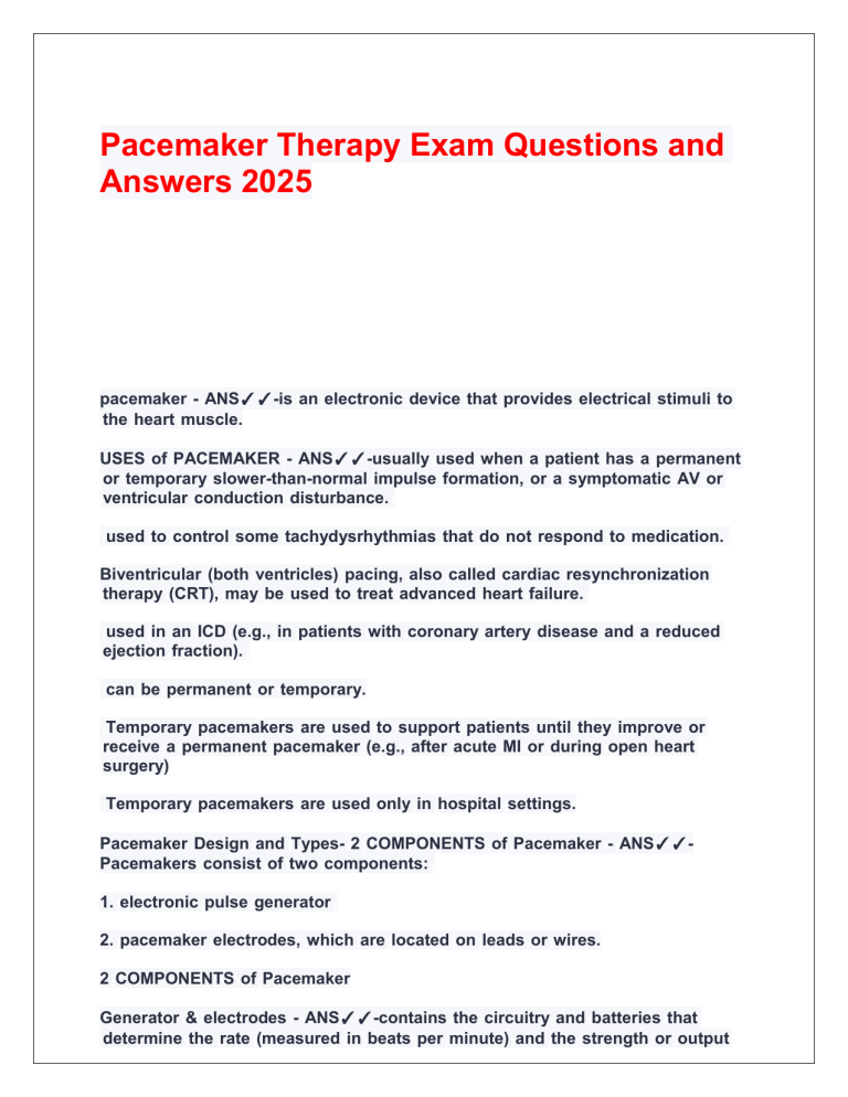 Pacemaker Therapy Exam Questions Answers 2025 Pacemaker Therapy Exam Questions Answers 2025