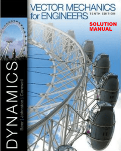 Dynamics Solution Manual: Engineering Mechanics