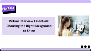 Virtual Interview Backgrounds: Tips for Success