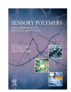 Sensory Polymers: Design & Applications