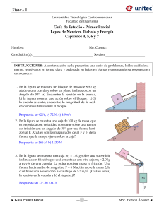 Guía de Estudio Física I: Leyes de Newton, Trabajo y Energía