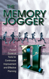 Memory Jogger II: Continuous Improvement & Planning Tools