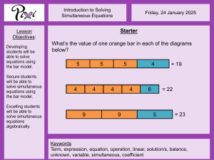 Solving Simultaneous Equations: Bar Models & Algebra