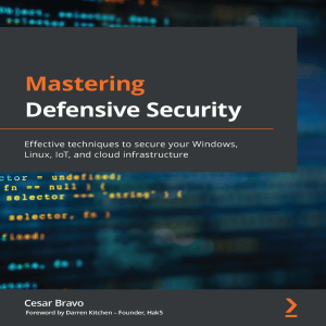 Mastering Defensive Security: Windows, Linux, IoT, Cloud