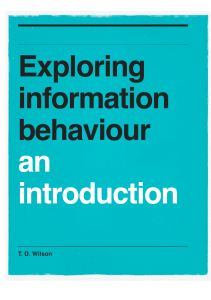 Exploring Information Behaviour: An Introduction