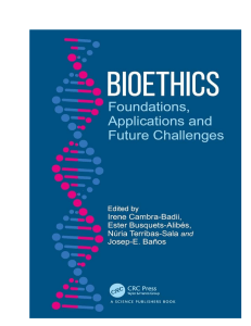 Bioethics: Foundations, Applications, Future Challenges