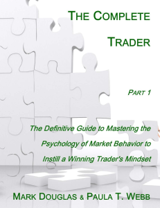 The Complete Trader: Mastering Market Psychology - Part 1