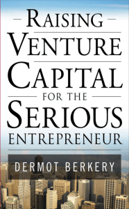 Raising Venture Capital for Entrepreneurs