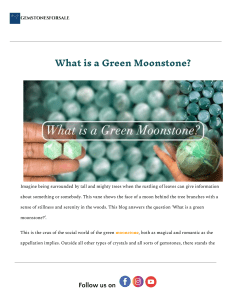 What is a Green Moonstone? Properties & Benefits