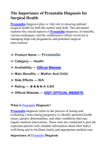 Prenatalin Diagnosis: Importance & Techniques