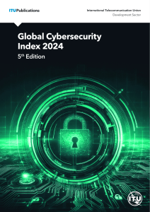 Global Cybersecurity Index 2024 Report