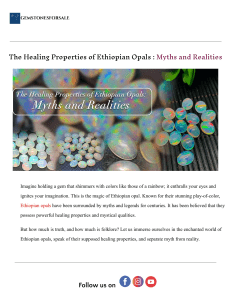 Ethiopian Opal Healing: Myths & Realities