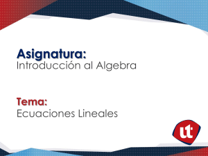 Ecuaciones Lineales: Introducción al Álgebra