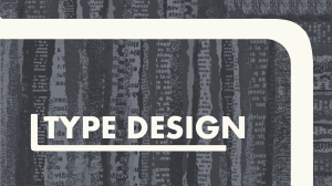 Type Design: An Introduction