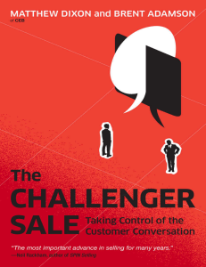 The Challenger Sale: Taking Control of Customer Conversations