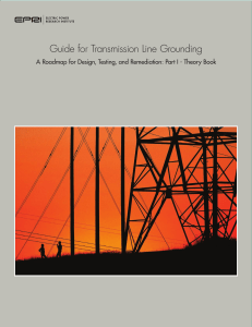 Transmission Line Grounding Guide: Design, Testing, Remediation