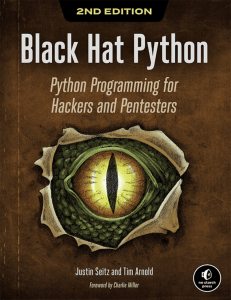 Black Hat Python: Programming for Hackers & Pentesters