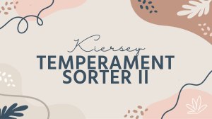 Keirsey Temperament Sorter II: Personality Assessment