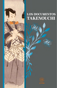 Los Documentos Takenouchi: Historia Alternativa