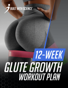 12-Week Glute Growth Workout Plan