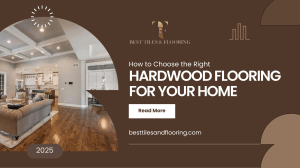 How to Choose Hardwood Flooring for Your Home