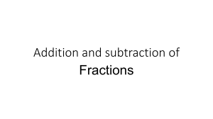 Addition and Subtraction of Fractions