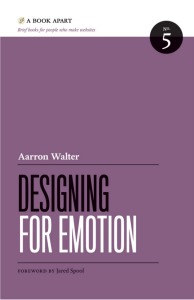 Designing for Emotion: User Experience & Emotional Design