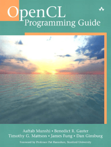 OpenCL Programming Guide: Heterogeneous Parallel Computing