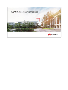 WLAN Networking Architectures