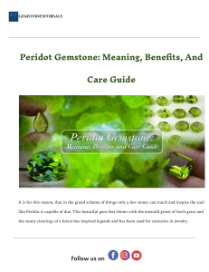 Peridot Gemstone: Meaning, Benefits, and Care Guide