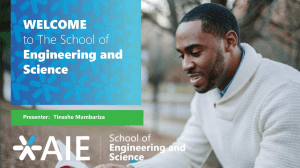 School of Engineering and Science Presentation