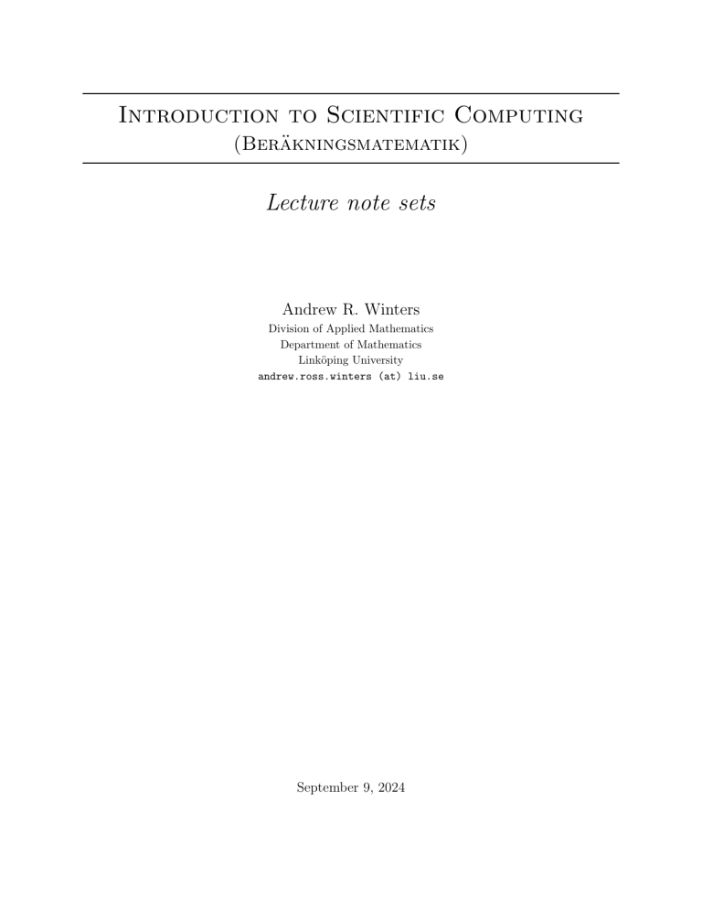 Scientific Computing Lecture Notes