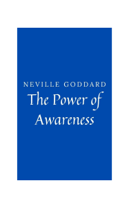 The Power of Awareness: Metaphysics & Law of Attraction