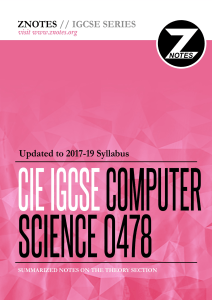 CIE IGCSE Computer Science 0478 Summarized Notes