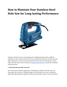 Maintain Stainless Steel Hole Saw: Tips for Long Life