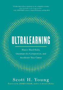 Ultralearning: Master Hard Skills & Accelerate Your Career