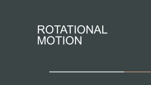 Rotational Motion Presentation