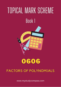 Factors of Polynomials Mark Scheme