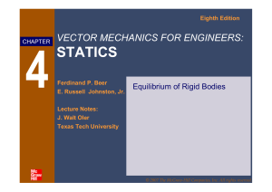 Statics: Equilibrium of Rigid Bodies Lecture Notes