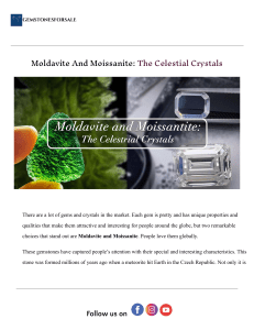 Moldavite & Moissanite: Celestial Crystal Guide