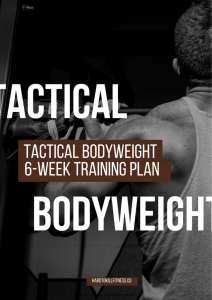 Tactical Bodyweight 6-Week Training Plan