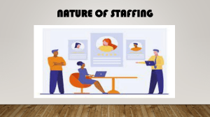 Nature of Staffing: HR Management Presentation